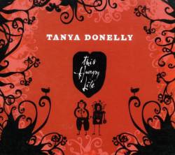 Tanya Donelly : This Hungry Life